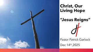 The Book of Revelation 22 - "Jesus Reigns"