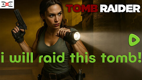 🔴 TOMB RAIDER (2013) REVENGE!!! for this one scottish guy!