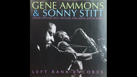 Gene Ammons & Sonny Stitt - Left Bank Encores (1973) [Complete 2002 CD Release]