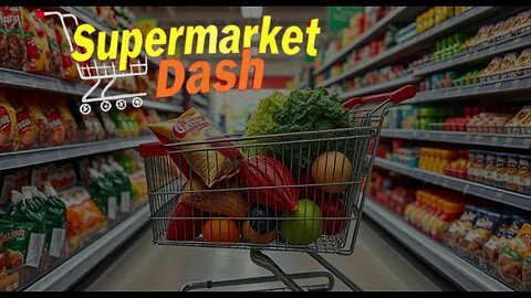 Supermarket Dash