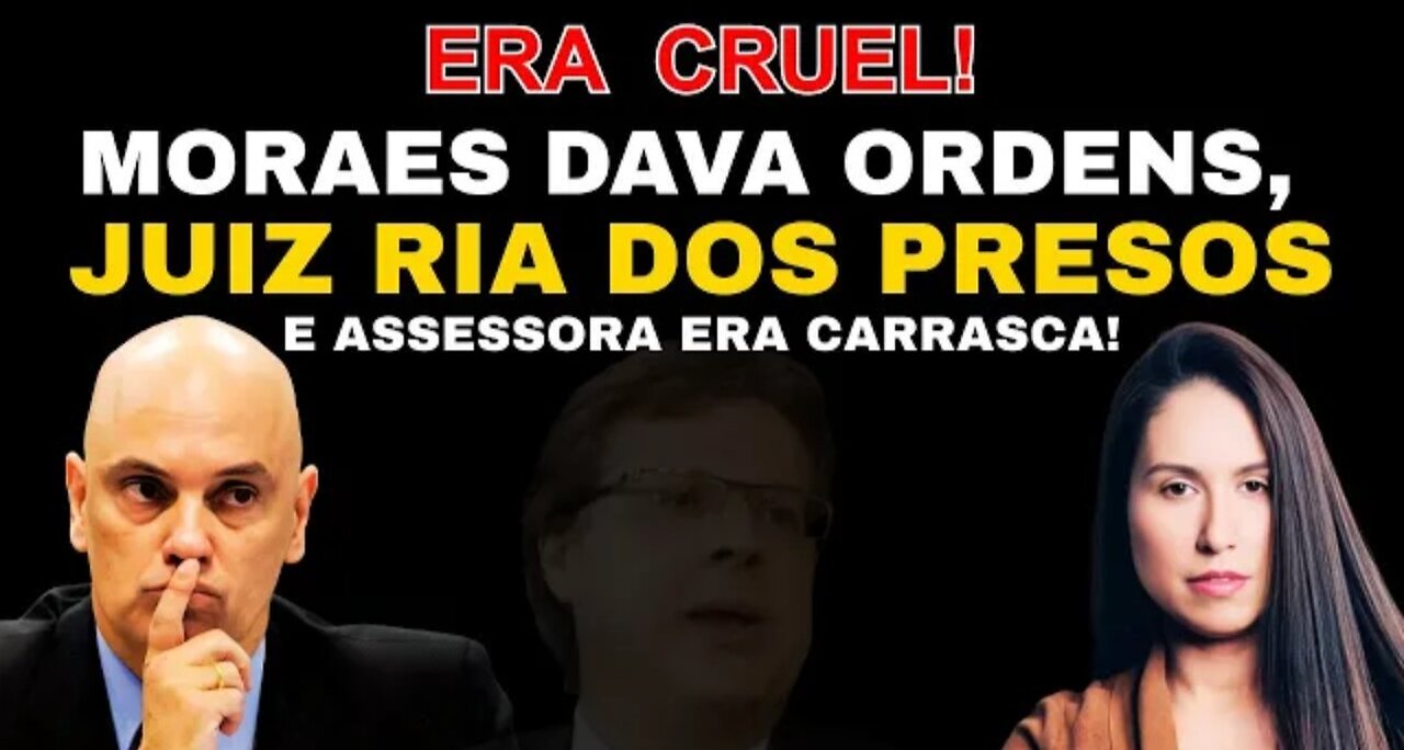 EX-ASSESSOR DE MORAES REVELA COMO ERA TRABALHAR NO GABINETE COM ASSESSORA E _HD
