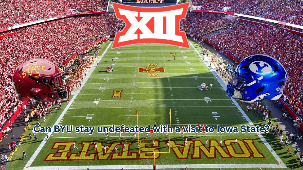 Can Iowa State bounce back, or is BYU going to remain undefeated after this weekend?