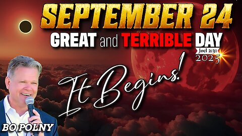 September 24... IT BEGINS!!!🚨🚨🚨From this DAY Forward...! Bo Polny