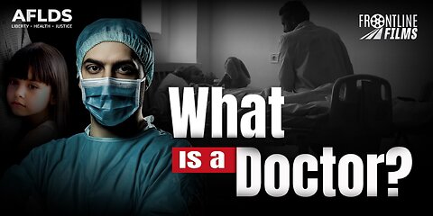 What is a Doctor? Documentary