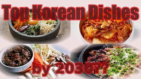 Master the Trend: Top Korean Dishes by 2030