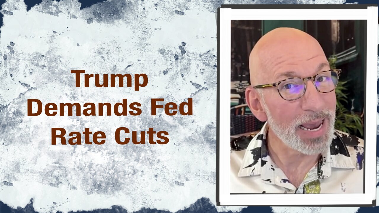 Trump demands Fed rate cuts