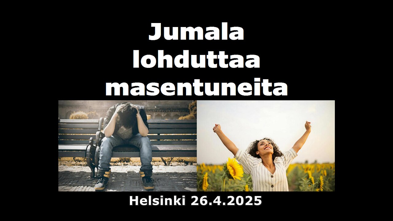 Jumala lohduttaa masentuneita