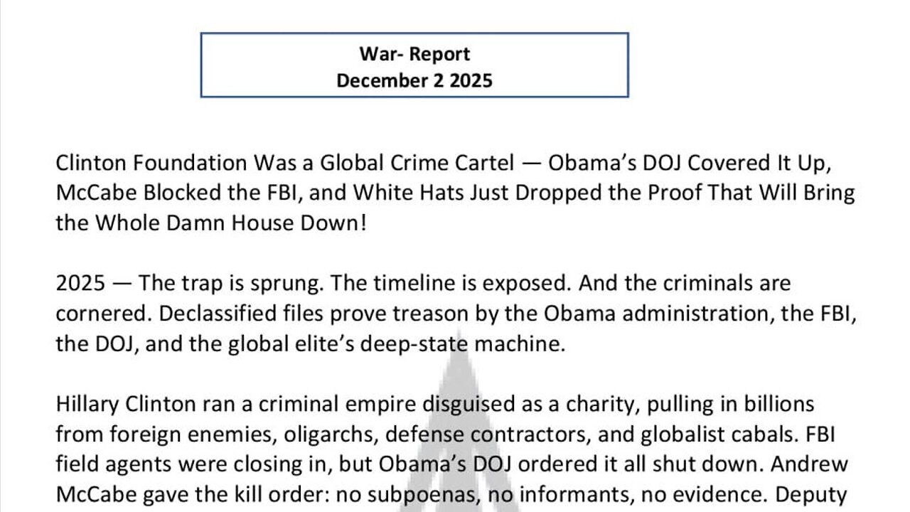 WAR REPORT - DEC 2 2025 - CLINTON FOUNDATION WAS A GLOBAL CRIME CARTEL