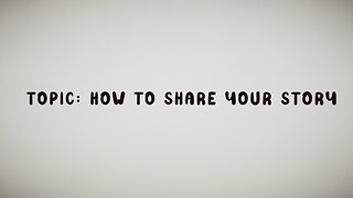 8.7.25 Apologetics Night Topic :How to Share your story
