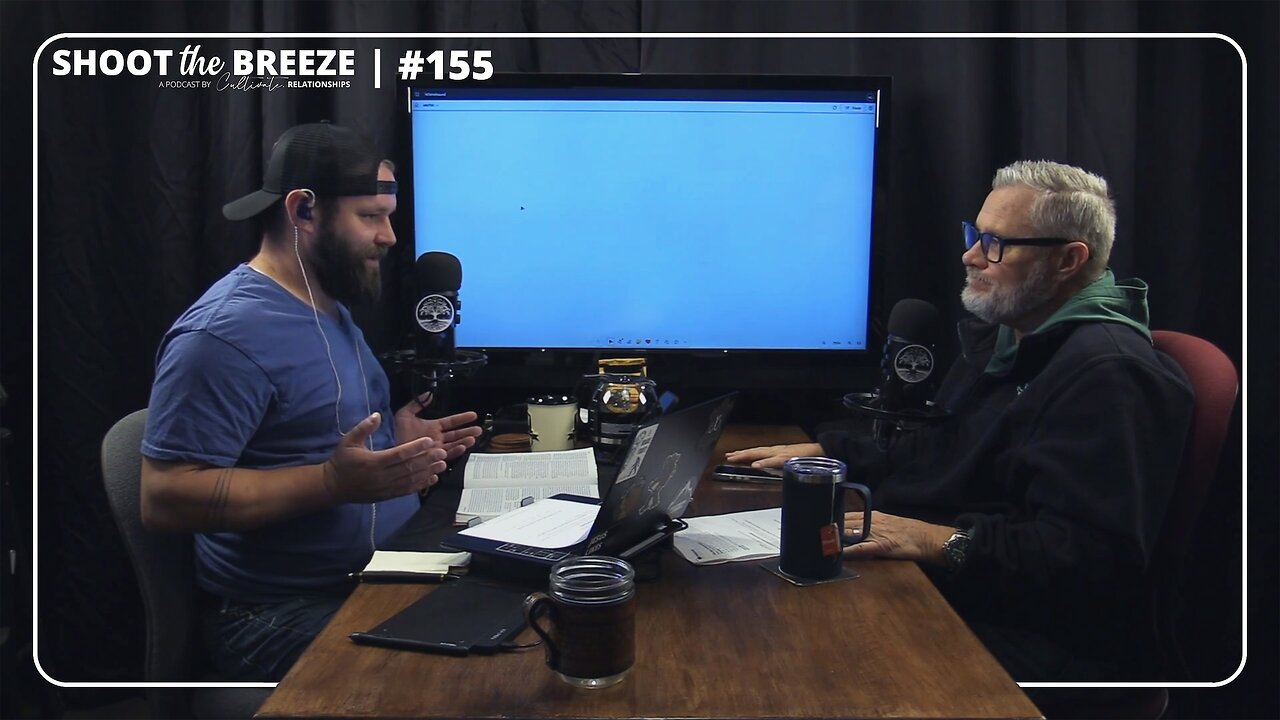 STB155 | BSE | Identity: Our Redemption | Cultivate Relationships