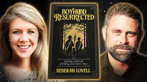How To Raise a Son in a Broken World with Rebekah Lovell