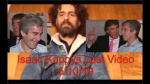 Isaac Kappy’s "Dead Man’s Switch" Video! (05/10/2019) [February 19th, 2023]