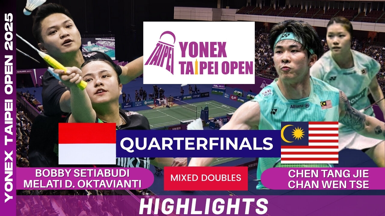 Setiabudi/Oktavianti (INA) vs Chen/Chan (MAS) - QF | YONEX Taipei Open 2025