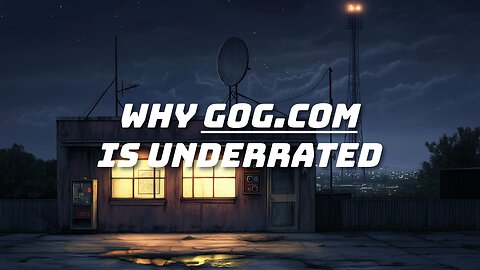 The Midnight Malcontent - Episode 04 - Why GOG.com Is Underrated