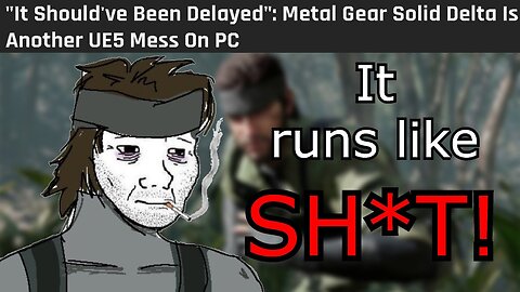 MGS Snake eater is UE5's latest victim