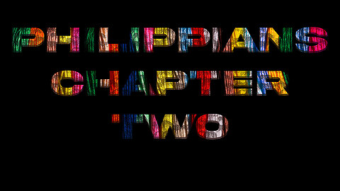 Philippians - Chapter Two