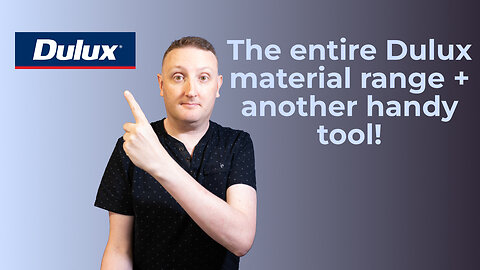 Dulux Materials + An Extra Handy Tool!