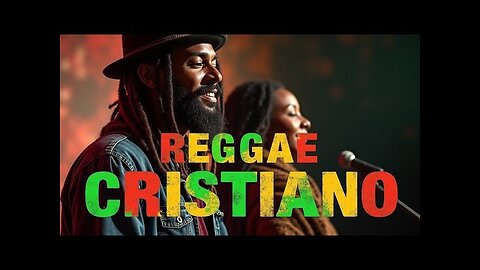 Reggae Cristiano - Grandes Éxitos Reggae Cristiano - Alabanza Musica Cristiana.