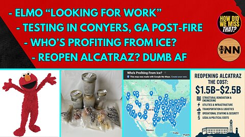 Elmo "Open to Work" | Conyers GA Testing | Profiting from ICE | Reopening Alcatraz | @GetIndieNews