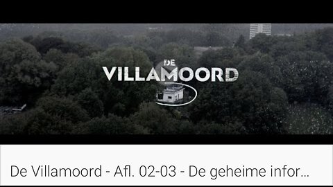 Villamoord,,deel2 van 3