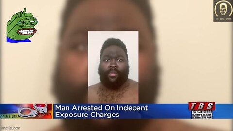 ARRESTED FOR INDECENT EXPOSURE❓ ONE COURT DATE FOR EACH TITTY HE SAYS 😆