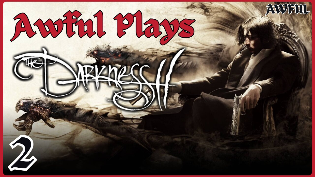 The Darkness 2 [Episode 2]