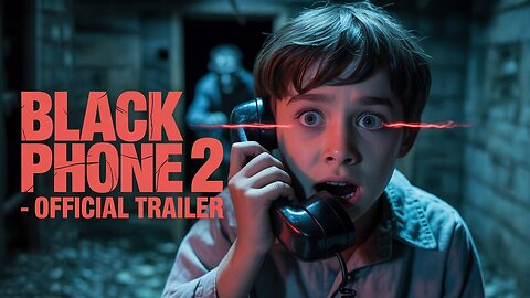 🎥 Black Phone 2 – Official Trailer