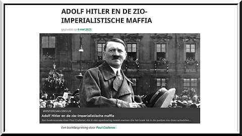 Adolf Hitler en de zio-imperialistische maffia.