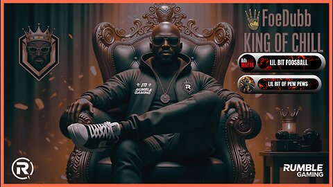 🏰KINGDOM MENU: 🏈FOOSBALL 🎮GEARS PEW PEWS & 👑CHILL CONVO DILLY DILLY