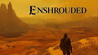 Enshrouded Day 8 | We Head East