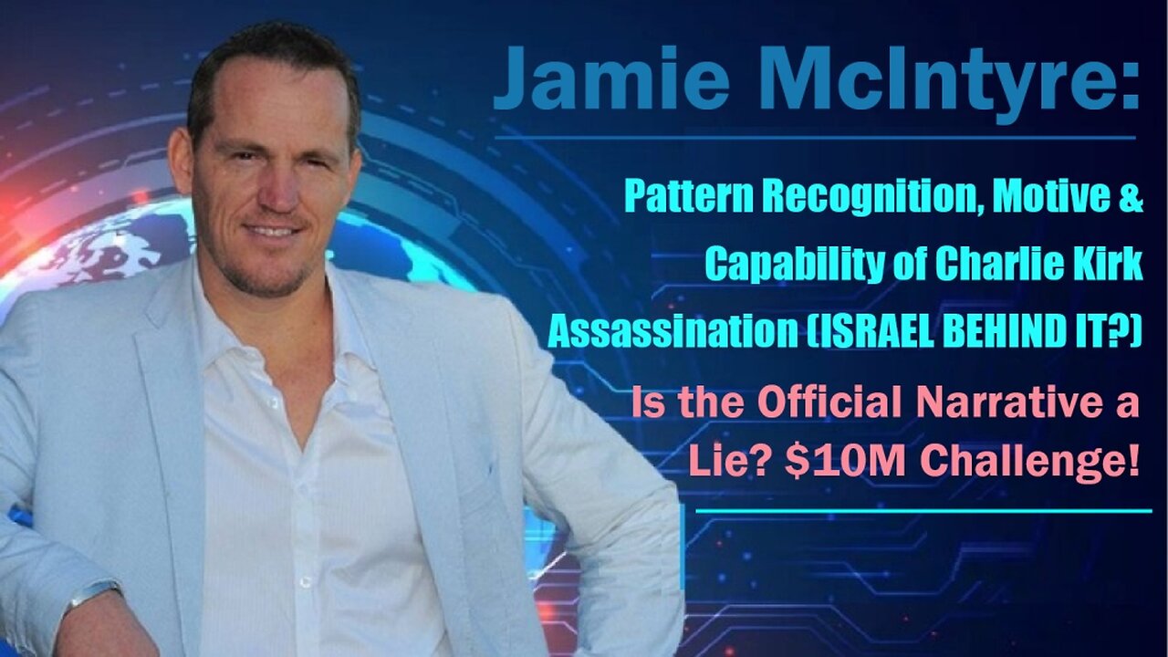 Pattern Recognition, Motive & Capability of Charlie Kirk Assassination (ISRAEL BEHIND IT?)