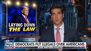 Watters: Dems Are Fighting For Illegal Aliens