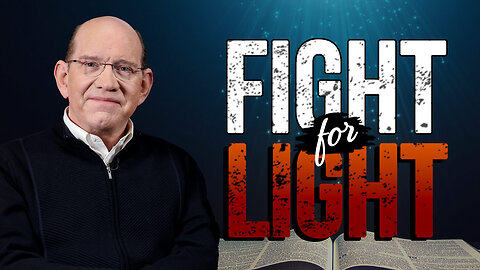Is the Enemy Fighting Your Light?