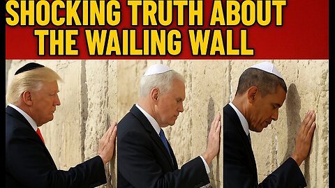 Shocking Truth About The Wailing Wall.