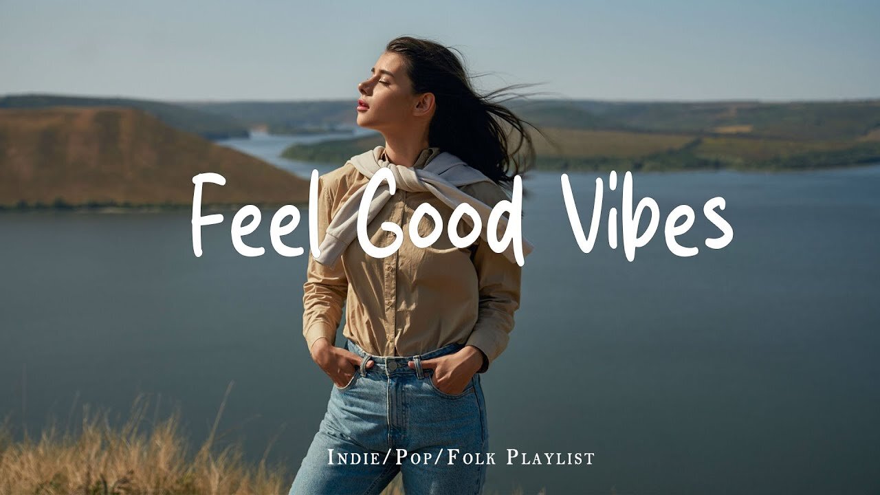 Feel Good Vibes ☕ Make you feel positive and peaceful