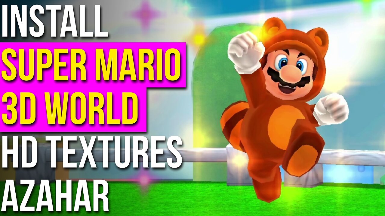 How to Install Super Mario 3D Land 4K Textures in Azahar 3DS Emulator