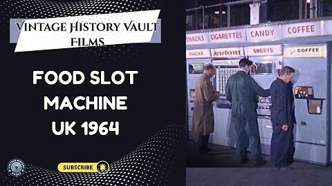 Vintage History Vault Films: Food Slot Machine 1964.