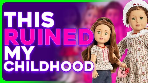 American Girl Dolls 'Modern Remake' Is a Disaster