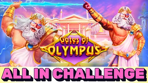 ALL IN CHALLENGE ON GATES OF OLYMPUS
