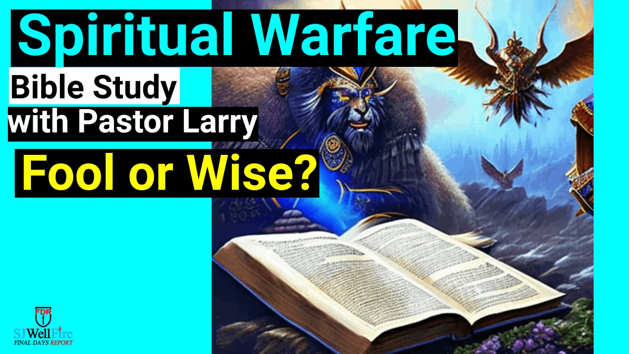 Fool or Wise, Bible Study