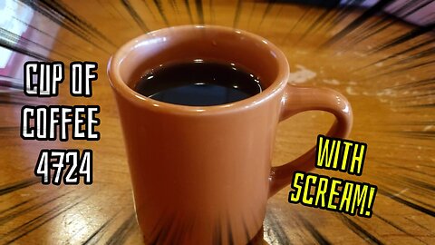 Cup of Coffee 4724---MRI, Psy Ops & Machine Elves