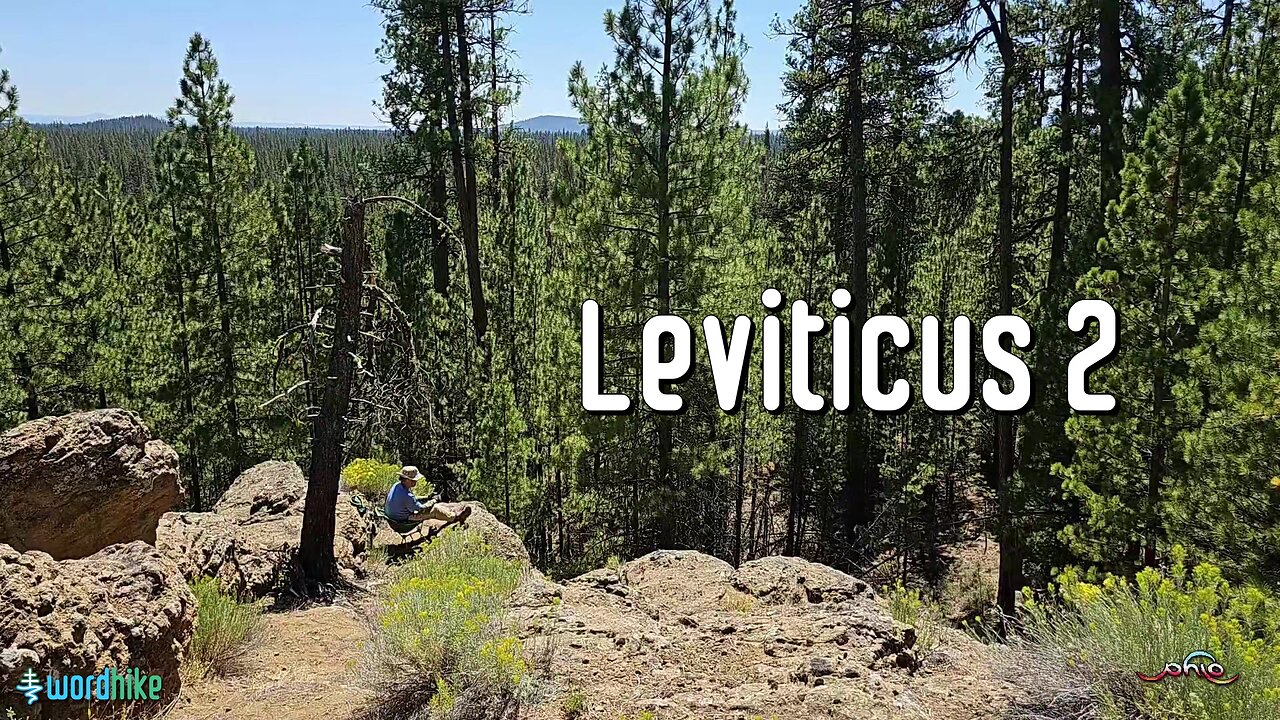 Leviticus 2, Bible Reading in Nature, BSB