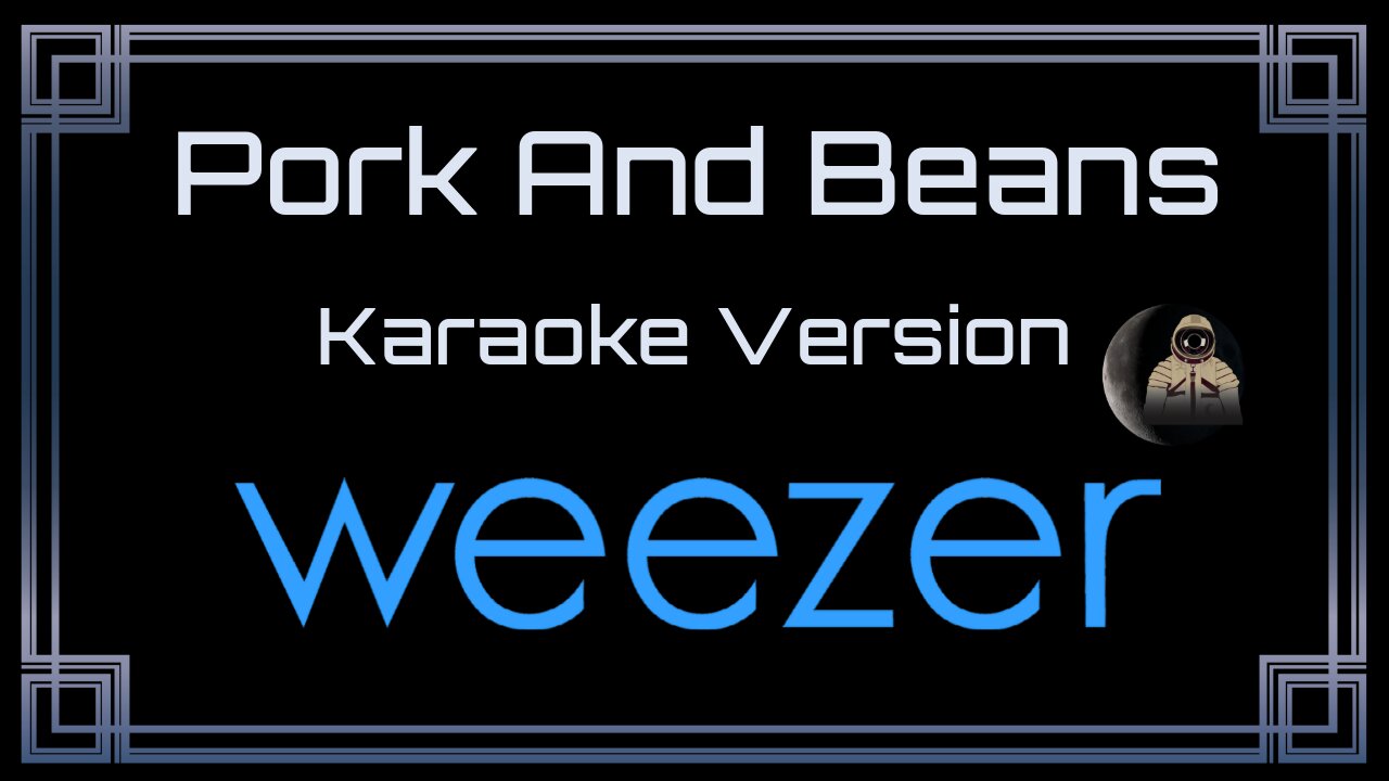 Weezer - Pork And Beans (CC)