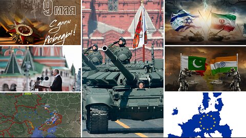 Victory Day! Ukraine Ignores Ceasefire. US to Escalate with Russia. Middle East. India vs Pakistan..