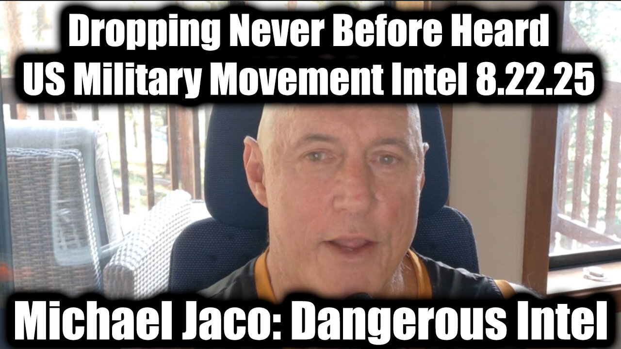 US Military Movement Intel. 8-22-25-AT-2PM-CST-10G-EST #TRUTH