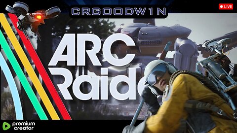 ARC RAIDERS LIVE: FACTION WARS? – Fueled by Freshen Up Energy (Code GOODW1N)