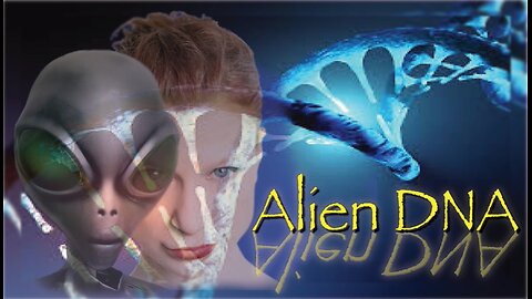Alien DNA - Revisited