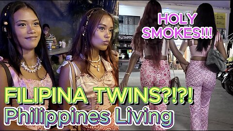 🇵🇭 Hot Filipina Twin Sister Beauties! HOLY SMOKES & TARNATION!!!! Off Grid Morena Living Philippines