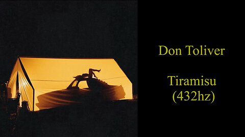 Don Toliver - Tiramisu (432hz)
