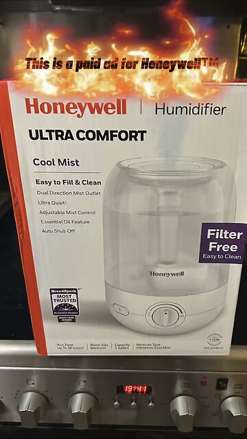 Honeywell™️ sponsored video. I’m not in danger. They’re paying me to say that.